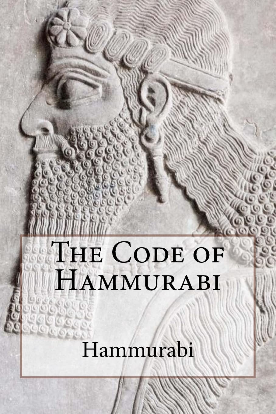 Cover of The Code of Hammurabi
